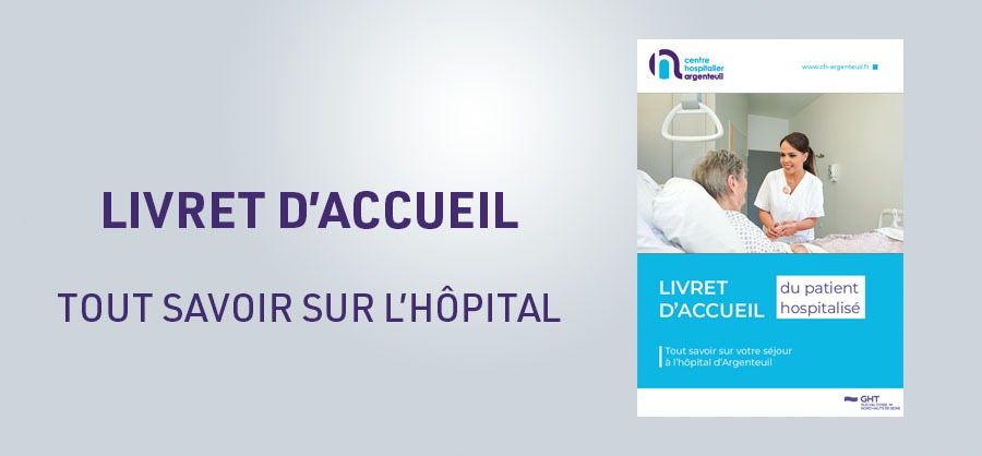 Un livret d’accueil pour vous accompagner