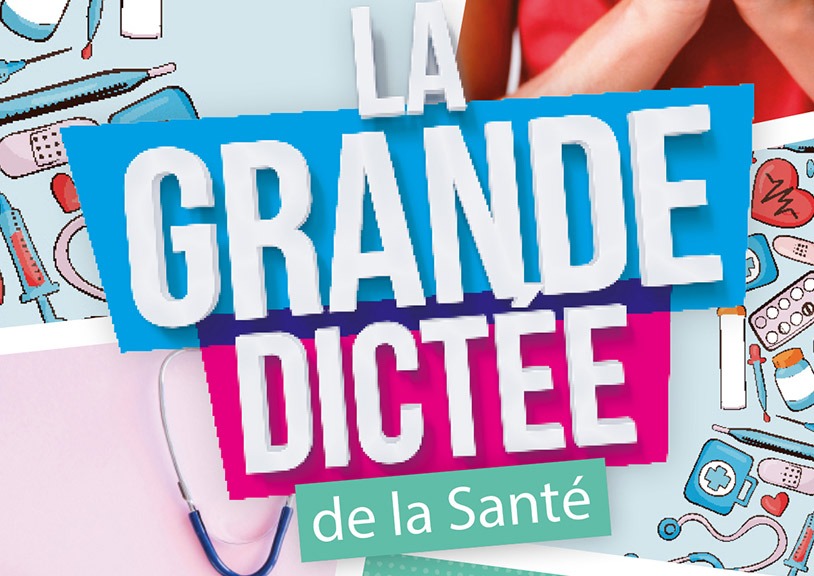 La grande dictée de la santé